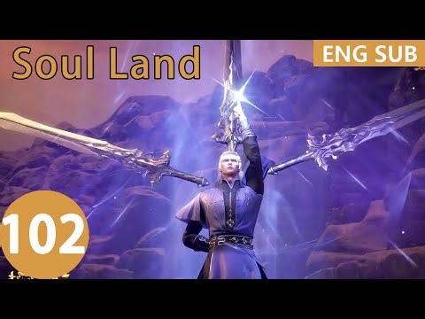 [Eng Sub] Soul Land season 1 episode 102