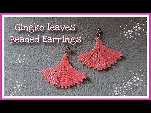 How to make gingko leaves | Two drops Brick Stitch | Pinay Beader