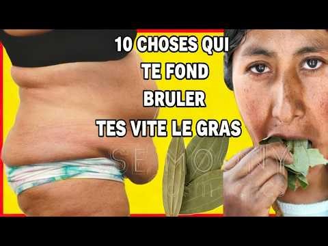 10 CHOSES QUI TE FOND BRULER TRES VITE LE GRAS!