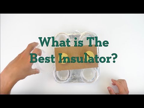 What Is the Best Insulator