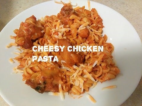 Cheesy Chicken Pasta | Delicious, Quick & Simple Dinner Dish