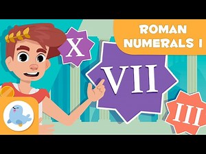ROMAN NUMERALS 🏛 Introduction 📝 Episode I ☝🏻 I, II, III, IV... - Videos For Kids