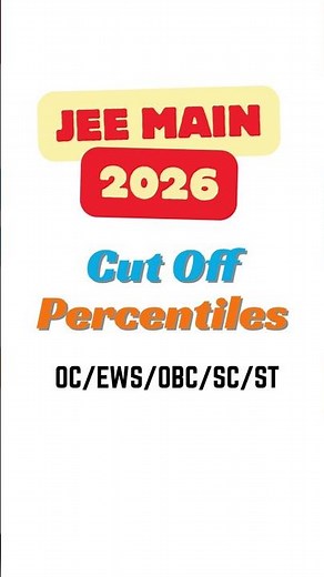 JEE Main 2026 Cut Off Percentiles OC/EWS/OBC/SC/ST #shorts