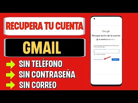 Como RECUPERAR mi Cuenta de GOOGLE GMAIL Sin Correo, Sin Teléfono y Sin Contraseña – Nuevo MÉTODO