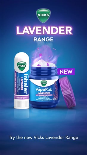 Try NEW Vicks Lavender range. Effective cough and cold relief with a soothing Lavender fragrance. Always read the label and follow the directions for use. | Vicks Australia & New Zealand