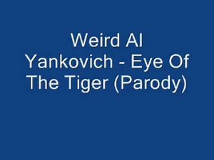 Weird Al Yancovich - Eye Of The Tiger (Parody) Chipmunked
