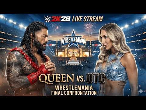 🔴 LIVE – Roman Reigns vs Charlotte Flair | Tribal Chief vs The Queen 👑🔥 | WWE 2K26