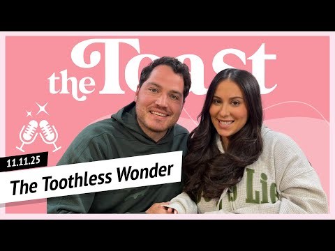 The Toothless Wonder: Tuesday, November 11th, 2025