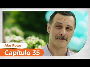 Alas Rotas | Kanatsiz Kuslar - Chapter 35