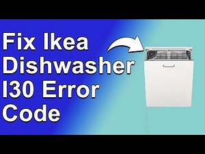 How To Fix Ikea Dishwasher I30 Error Code - Meaning, Causes, & Solutions (Solved Quickly)