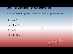 SUMA DE NÚMEROS ENTEROS DEL MISMO SIGNO