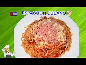 Espaguetis a lo Cubano de Jamón y Queso