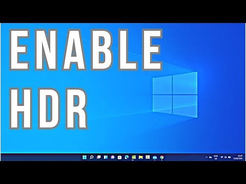 How to Enable HDR on Windows 11