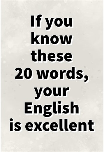 20 Essential English Words You Need to Know