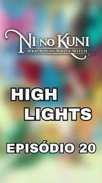 BEST MOMENTS! - Ni No Kuni (Episode 20)