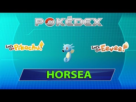 How to Catch 116 #Horsea - Pokedex Let's Go Pikachu / Eevee - Pokemon Nintendo Switch