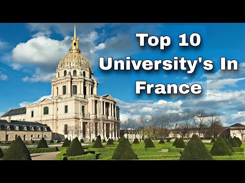 Top 10 University's In France || Best Universities In France || France Best Universities