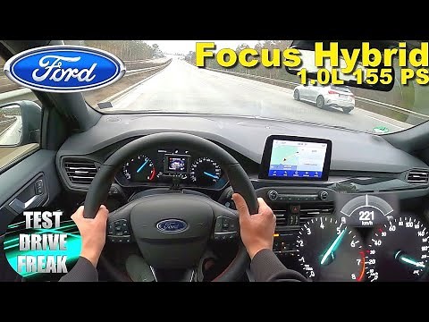 2021 Ford Focus 1.0 EcoBoost Hybrid 155 PS TOP SPEED AUTOBAHN DRIVE POV