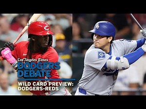 Dodgers-Reds wild-card preview | Dodgers Debate