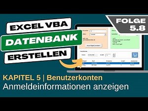 Excel VBA Datenbank erstellen #5.8 Anmeldeinformationen auf der Startseite anzeigen (Benutzerkonto)