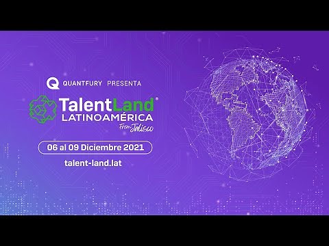 Canal Tech - Lunes - Talent Land Latinoamérica From Jalisco - Presentado por Quantfury