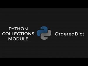 Python OrderedDict from Collection Module