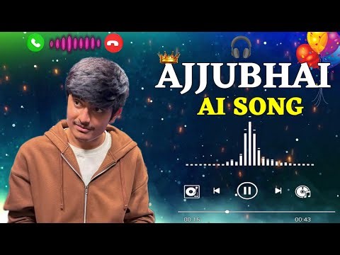 Total Gaming 🥳 Ajjubhai New Ai Song 🥰