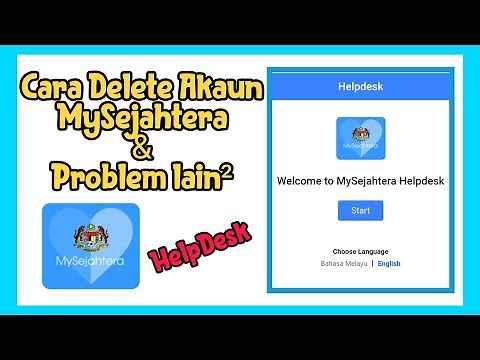 Cara Delete Akaun MySejahtera atau PROBLEM lain²..