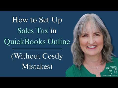 How to Set Up Sales Tax in QuickBooks Online Without Costly Mistakes