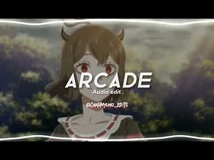 Arcade - Duncan Laurence, ft FLETCHER. Audio edit | CharmYuno_edits