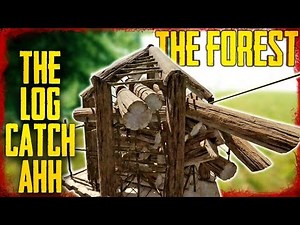BUILDING THE LOG CATCHER - S5 EP12 | The Forest