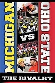 Michigan vs. Ohio State: The Rivalry