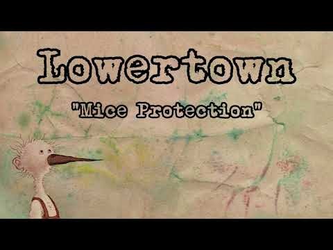 Lowertown - "Mice Protection" (Official Lyric Video)