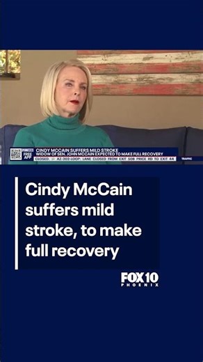 Cindy McCain suffers mild stroke | FOX 10 Phoenix
