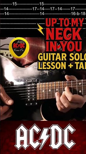 AC/DC – Up To My Neck In You | Guitar Solo Lesson | Angus Young Style
