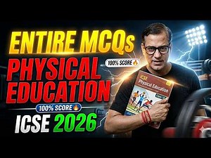 Entire Physical Education MCQS | Complete Physical Education | ICSE Class 10 | ‪@sirtarunrupani‬​