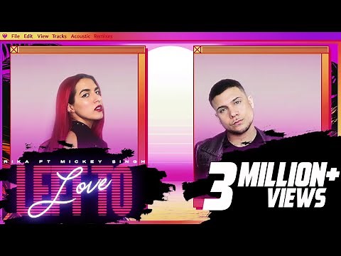 Left to Love (Official Video) RIKA ft Mickey Singh | New English Song 2020