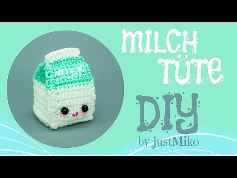 Milchtüte häkeln🥛 *Do it Yourself* | Anfänger by justMiko