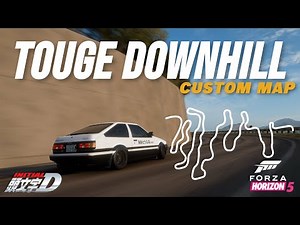 Forza Horizon 5 - Touge Downhill Custom map