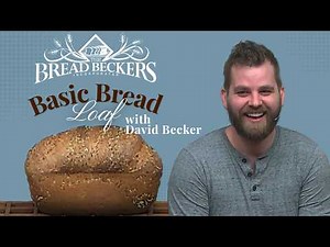 Basic Bread Loaf, with David Becker