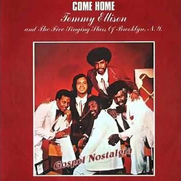 COME HOME PT. 1 - TOMMY ELLISON & THE SINGING STARS (LP)