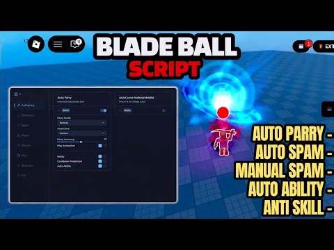 Blade Ball Script (FREE) ─ Auto Parry, Auto Spam, Manual Spam, Anti Skill, Auto Ability & More!