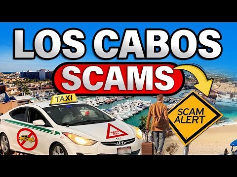 Don’t Get Tricked! The Worst Tourist Traps & Scams in Los Cabos