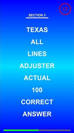 Texas All Lines Adjuster Actual 100 Correct Answer Video