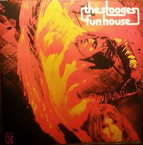 The Stooges - Fun House