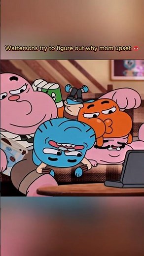 Wattersons try to figure out why mom upset 😡 #gumball #shorts