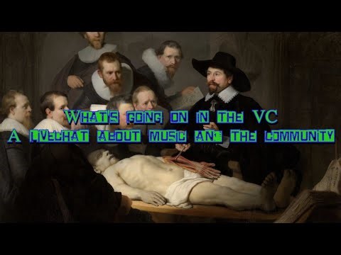Livechat with the VC, a community stream long time coming.