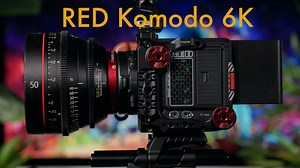 RED Komodo 6K Technical Guide Part 1