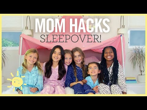 MOM HACKS ℠ | SLEEPOVER (Ep. 23)