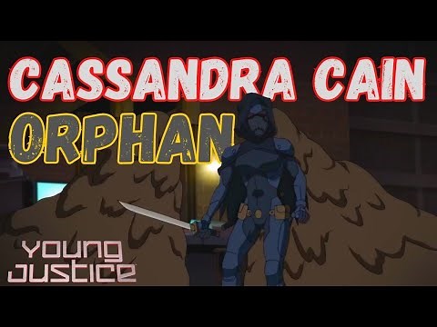 (DC Tribute) Cassandra Cain | Orphan